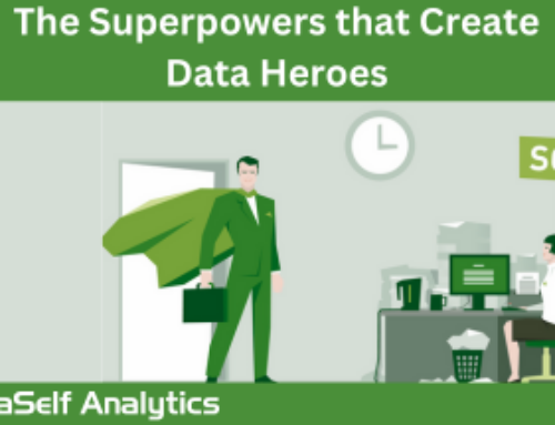 The Superpowers that Create Data Heroes